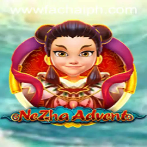 The Thrilling World of NeZhaAdvent: A Journey with FACHAI