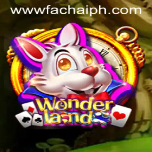 Exploring Wonderland Adventure with FACHAI