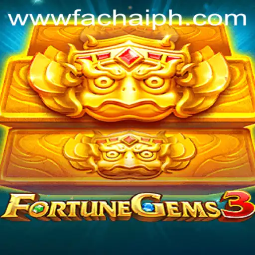 Exploring FortuneGems3 The Fascinating World of FACHAI