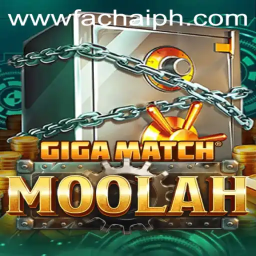 Exploring the Exciting World of GigaMatchMoolah with FACHAI