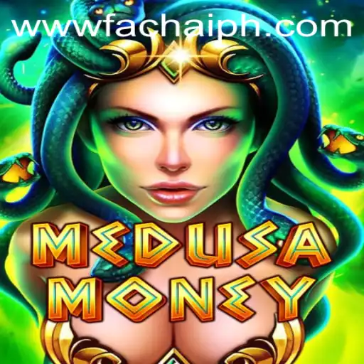 MedusaMoney: Dive into the World of FACHAI's Legendary Game