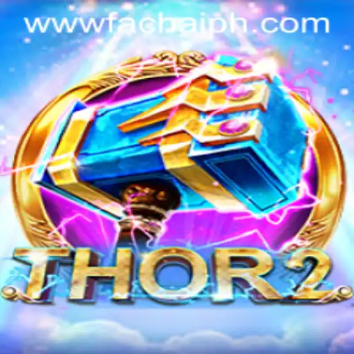 Discover the Exciting World of Thor2 by FACHAI