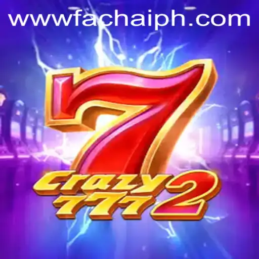Explore the Thrill of Crazy7772 with FACHAI