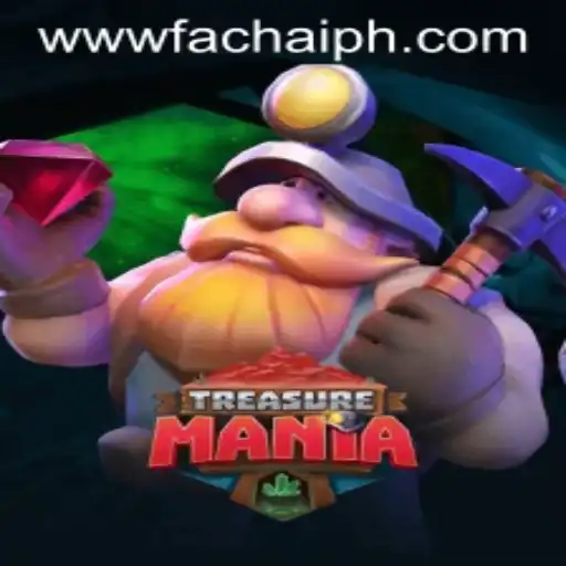 Explore the Exciting World of TreasureMania by FACHAI